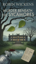 Murder Beneath the Sycamores - Robs Books