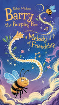 Barry the Burping Bee - Robs Books