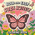 bold and easy Cozy Butterfly Coloring Pages - Robs Books