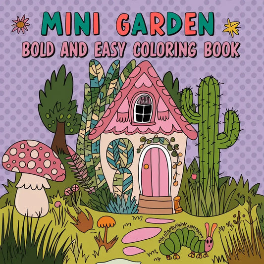 Mini Garden Bold Easy Coloring Pages-Robs Books