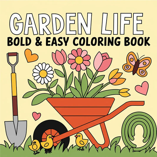 Garden Life Bold and Easy Coloring Pages-Robs Books