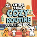 Cute & Comfy Cozy Routine Coloring Pages - Robs Books