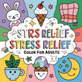 Stress Relief Coloring Pages for Adults - Robs Books