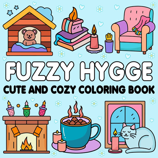 Fuzzy Hygge Cute and Cozy Coloring Book-Robs Books