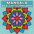 Mandala Bold and Easy Coloring Pages - Robs Books
