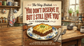 “THE VERY BRITISH” “YOU DON’T DESERVE IT, BUT I STILL LOVE YOU” “COOKBOOK”