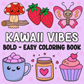 Kawaii vibes coloring book bold and easy - Robs Books