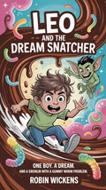 Leo and the Dream Snatcher - Robs Books
