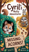Cyril’s Nutty Adventures - Robs Books