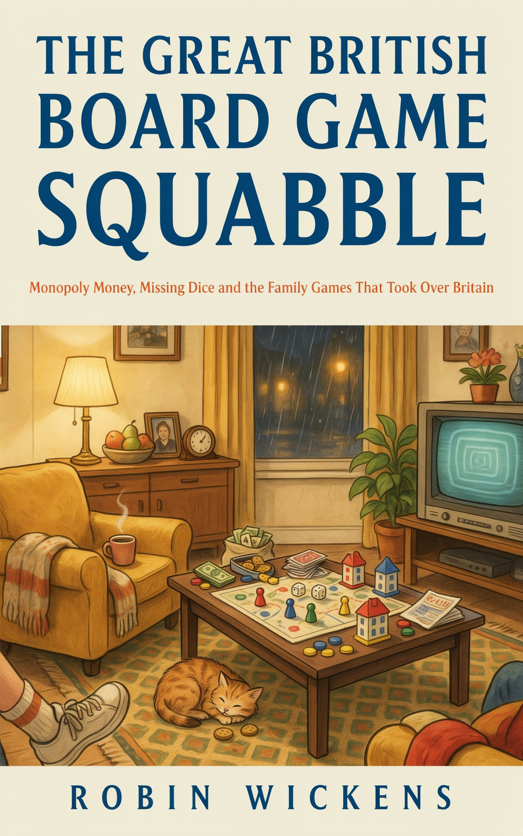 The Great British Board Game Squabble - Robs Books