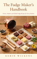 The Fudge Makers Handbook - Robs Books