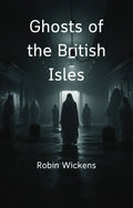 Ghosts of the British Isles - Robs Books