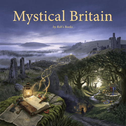 Mystical Britain: A Tapestry of Magic, Bravery, and Enchantment - Robs Books